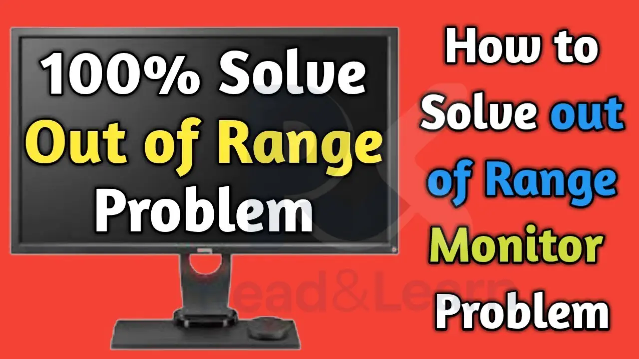 Out of Range Monitor Problem