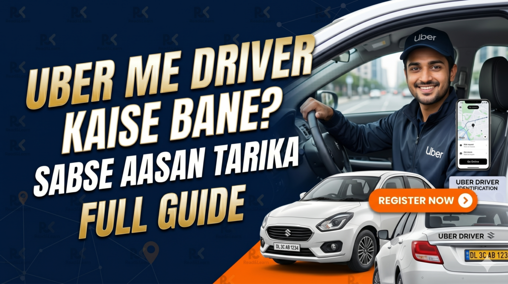 Uber Me Driver Kaise Bane